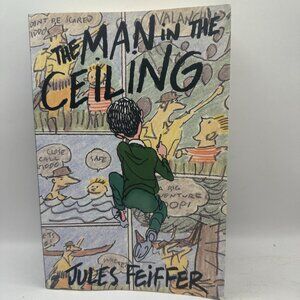 The Man in the Ceiling by Jules Feiffer